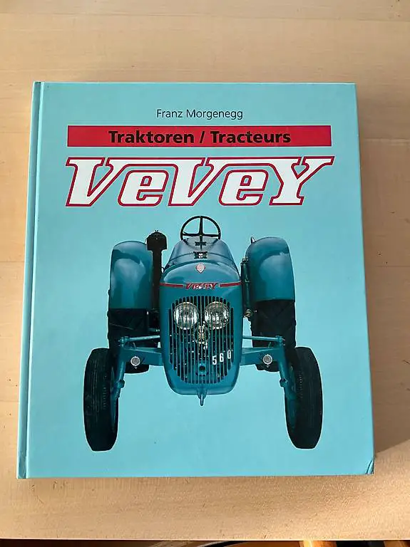 Traktor Buch Vevey kein Bührer Aebi Steyr Reform Rapid