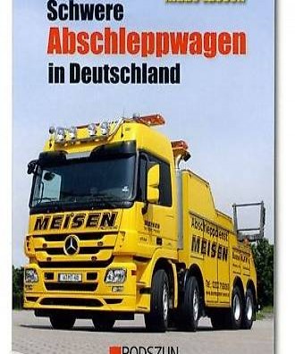  Schwere Abschleppwagen in Deutschland